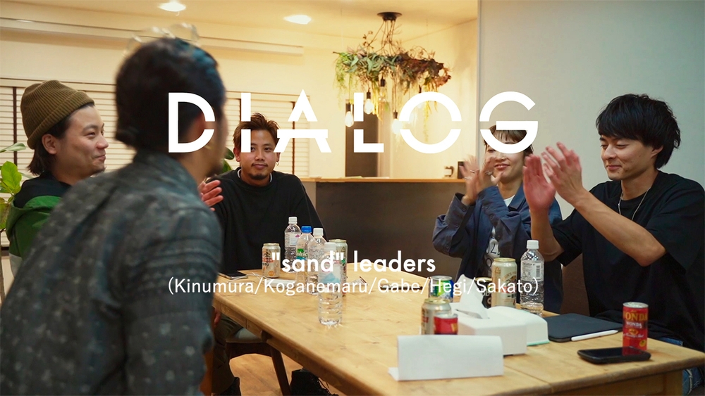 DIALOG – “sand” leadersのサムネイル画像
