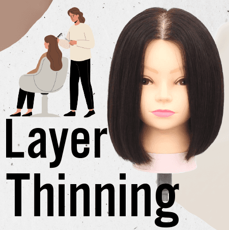 Layer Thinning