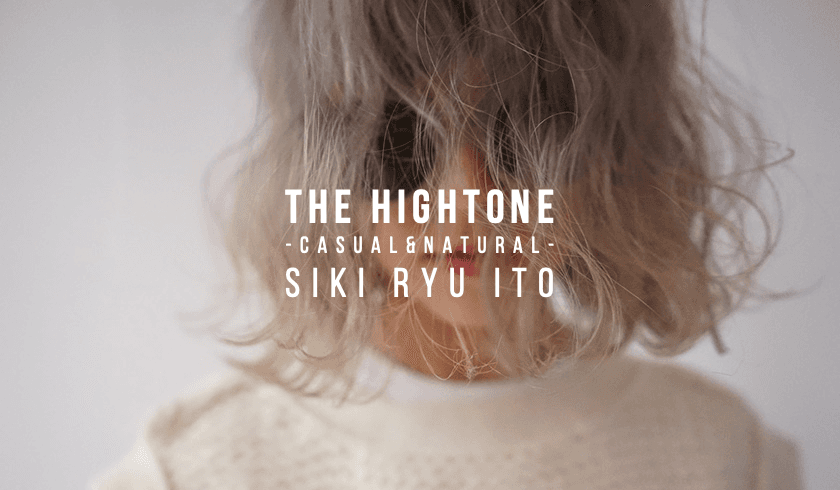 siki 伊藤竜 - the hightone "casual&natural"のサムネイル画像